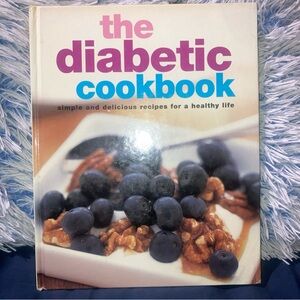 The Dabetic Cookbook: Simple And Delicious Recipes For Healthy Life